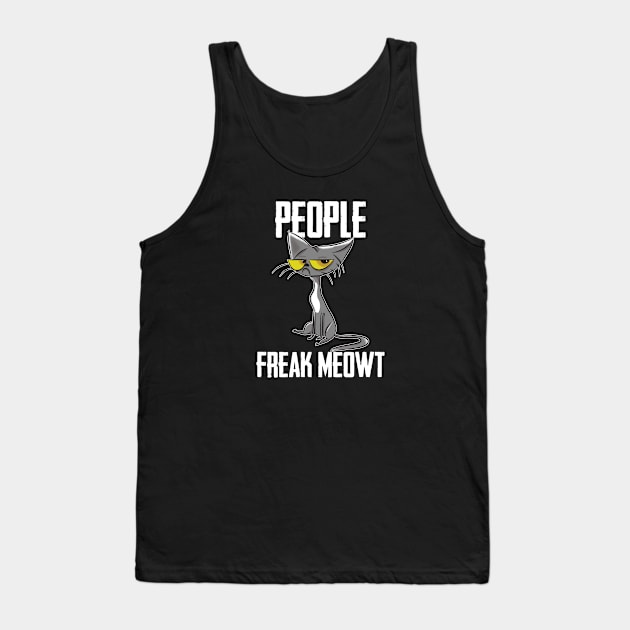 People - People Freak Meowt Tank Top by Kudostees